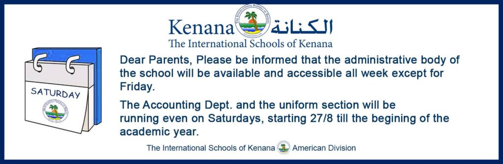 Dear Parents, Please be informed that the administrative body of the school will be available and accessible all week except for Friday.