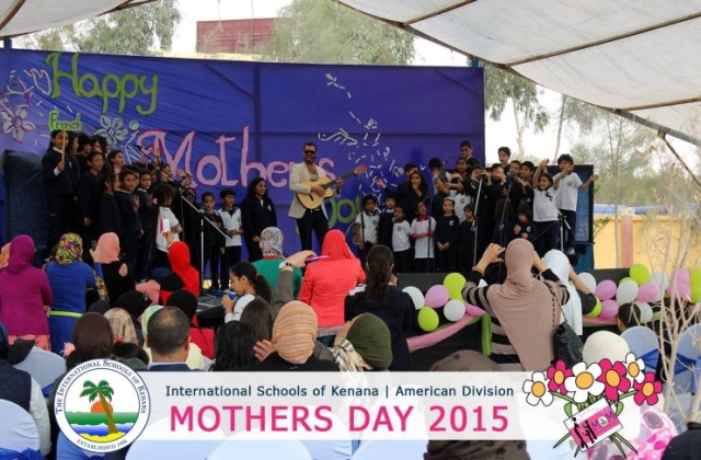 International Schools of Kenana | American Division | Mothers Day 2015