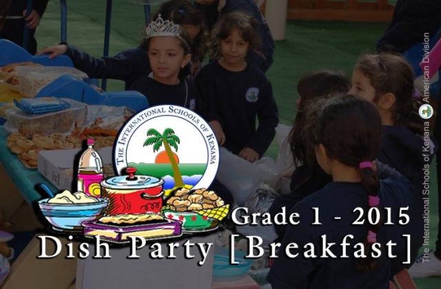 Grade 1 Dish Party (Breakfast) 2015