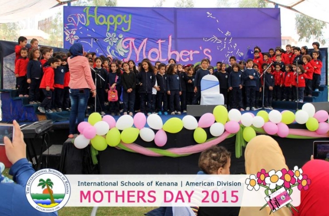 International Schools of Kenana | American Division | Mothers Day 2015