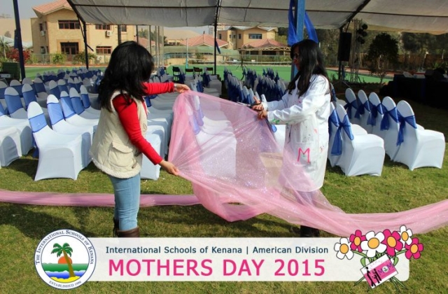 International Schools of Kenana | American Division | Mothers Day 2015