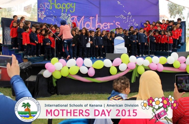 International Schools of Kenana | American Division | Mothers Day 2015