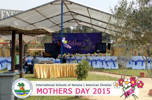 International Schools of Kenana | American Division | Mothers Day 2015