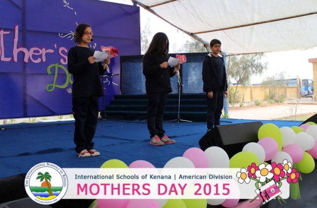 International Schools of Kenana | American Division | Mothers Day 2015