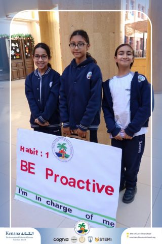 I.S.K American School | "Students in action! Habit 1: Be Proactive | 2025-2026